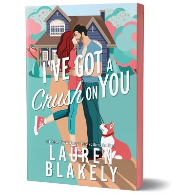 I’ve Got a Crush on You by Lauren Blakely (Darling Springs #2) - Deluxe Edition