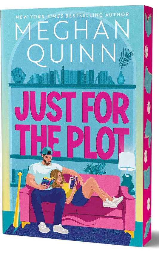 Just for the Plot by Meghan Quinn - Deluxe Edition (Bay Area Players #2)