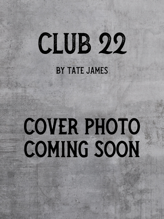 Club 22 by Tate James (First Edition Preorder) Hades #3