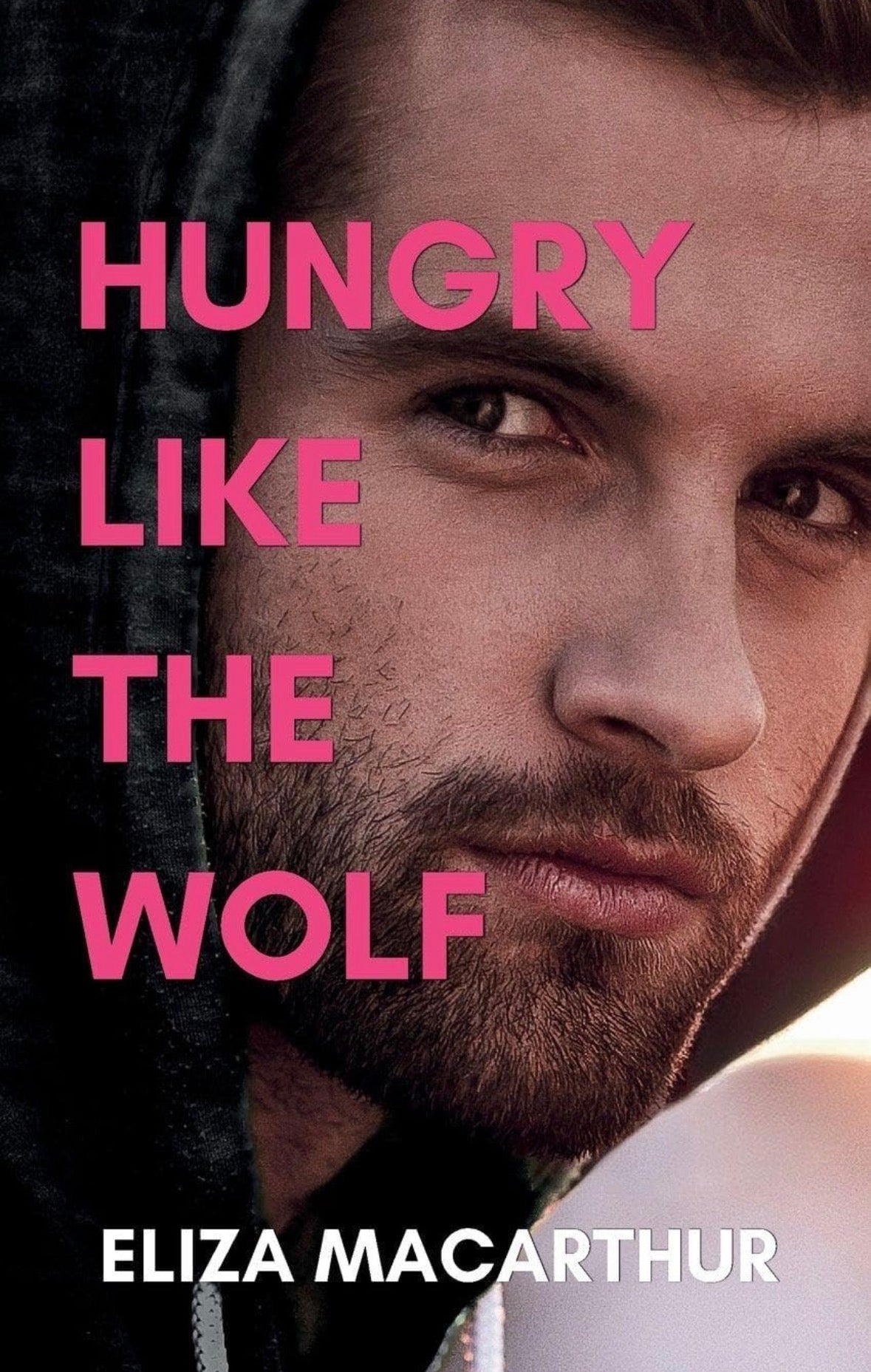 Hungry Like The Wolf by Eliza MacArthur (Elements of Pining #3) - Preorder with Swag!