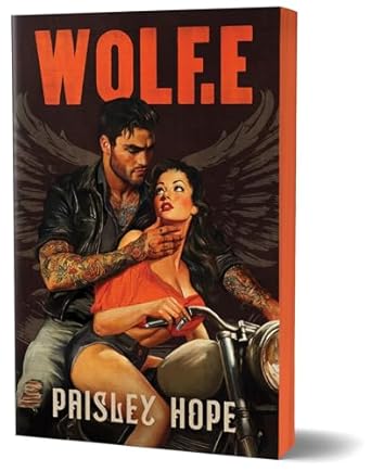 Wolf.e by Paisley Hope (Soldiers of Bedlam #1, Deluxe Edition)