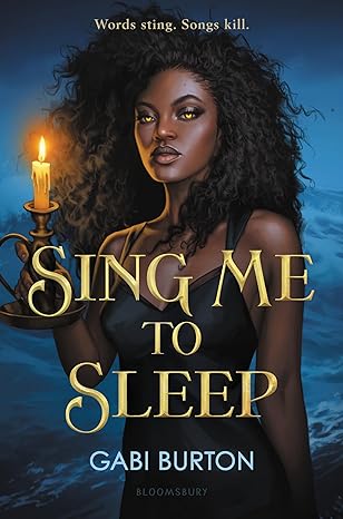 Sing me to Sleep by Gabi Burton