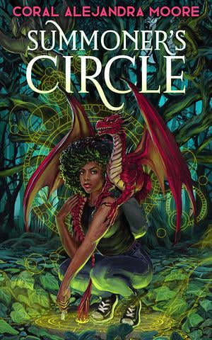 Summoner's Circle by Coral Alejandra Moore - Event Preorder