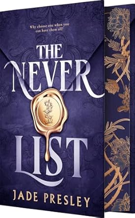 The Never List by Jade Presley