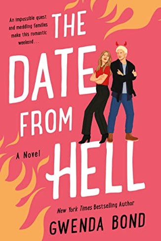 The Date from Hell by Gwenda Bond
