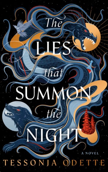 Lies That Summon The Night by Tessonja Odette