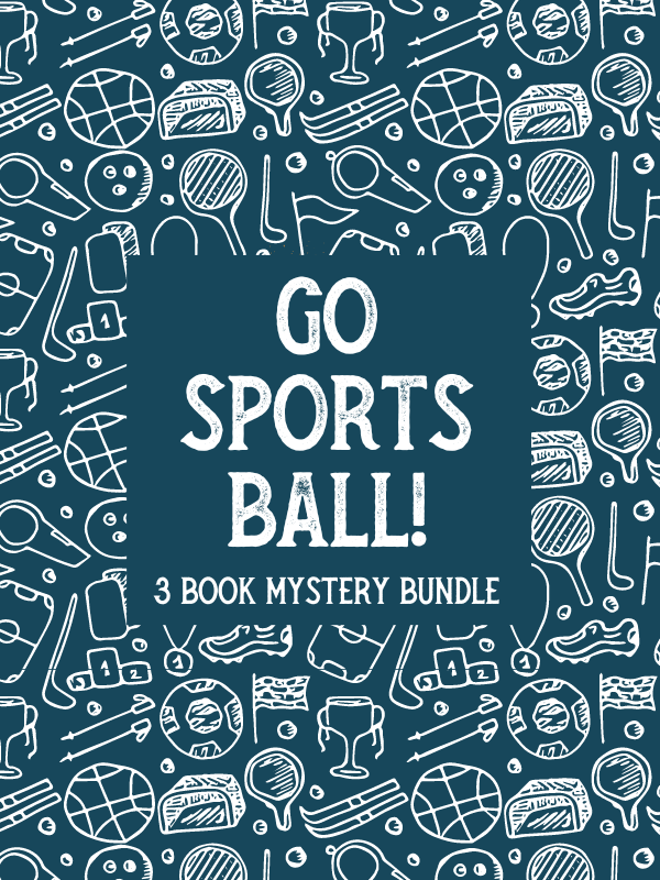 Go Sports Ball! (3 Book Mystery Bundle)