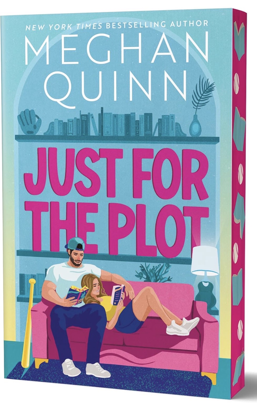 Just for the Plot by Meghan Quinn - Deluxe Edition (Bay Area Players #2)