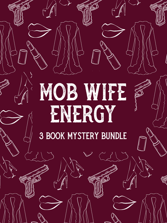 Mob Wife Energy (3 Book Bundle)