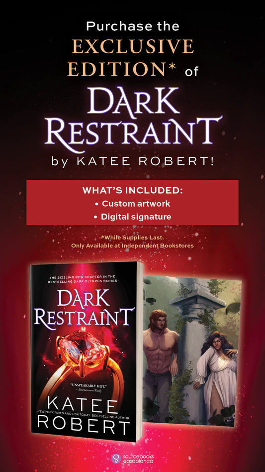 Dark Restraint by Katee Robert (Dark Olympus #7) Indie Exclusive Edition PREORDER