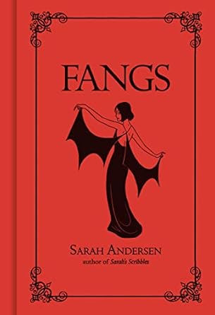 Fangs by Sarah Andersen