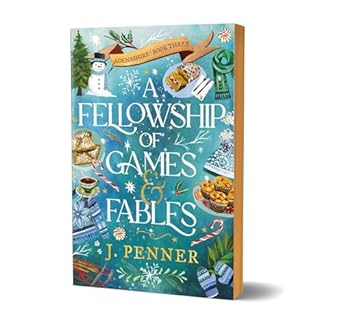 A Fellowship of Games & Fables by J. Penner - Deluxe Edition (Adenashire #3)