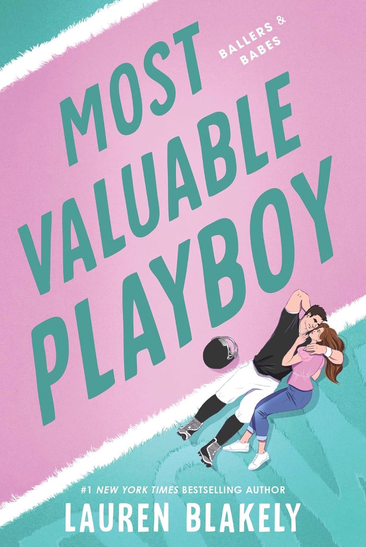 Most Valuable Playboy by Lauren Blakely (Ballers and Babes #1)