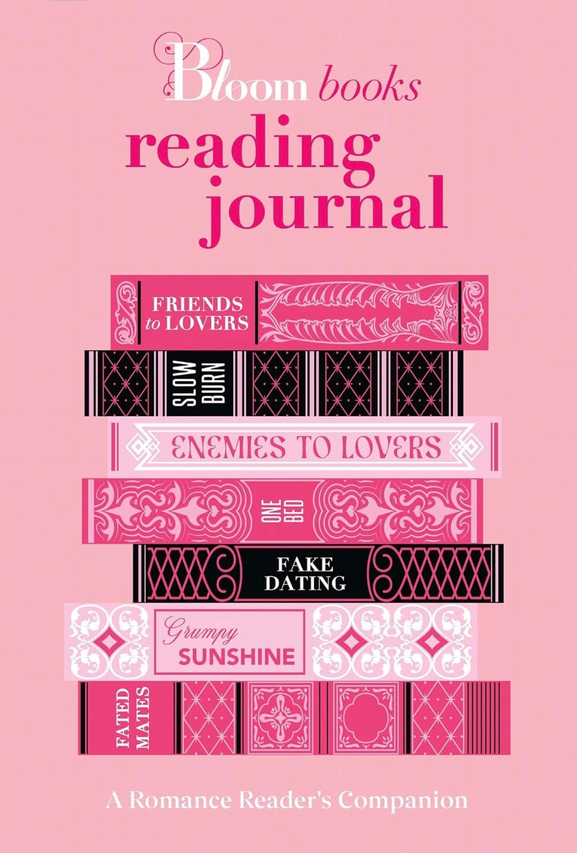 Bloom Books Reading Journal: A Romance Reader’s Companion