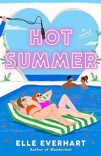 Hot Summer by Elle Everheart