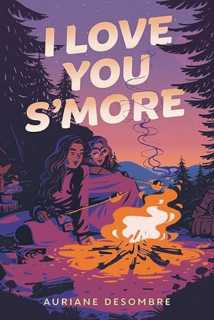 I Love You S'More by