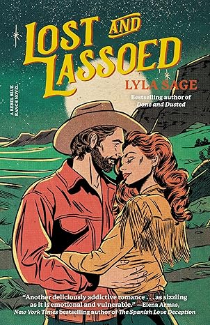 Lost and Lassoed by Lyla Sage (Rebel Blue Ranch #3)