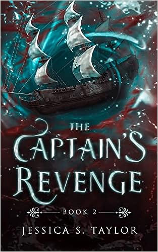 The Captain's Revenge by Jessica S. Taylor (Seas of Caladhan #2)