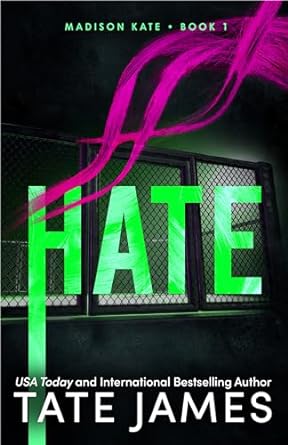 Hate by Tate James (Madison Kate #1)