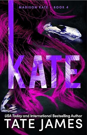 Kate by Tate James (Madison Kate #4)