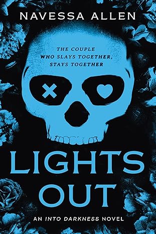 Lights Out by Navessa Allen (Into Darkness #1)