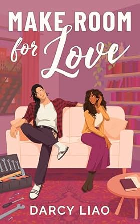 Make Room for Love by Darcy Liao
