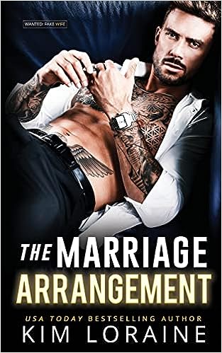 The Marriage Arrangement by Kim Lorraine