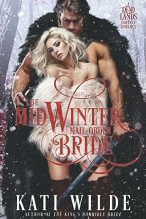 The Midwinter Mail-Order Bride by Kati Wilde (The Deadlands #1)