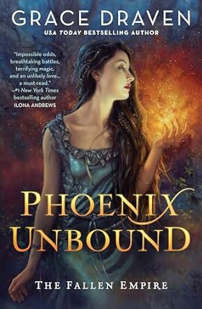 Phoenix Unbound by Grace Draven (The Fallen Empire, 1)