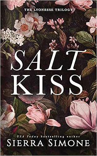 Salt Kiss by Sierra Simone (Lyonesse #1) PREORDER