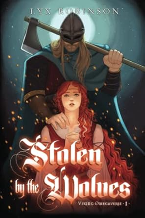 Stolen by the Wolves (Viking Omegaverse #1)
