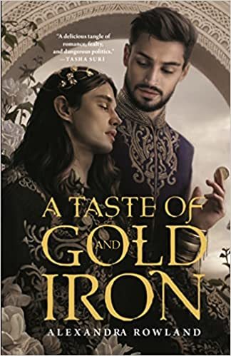 A Taste of Gold by Alexandra Rowland