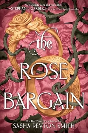 Rose Bargain by Sasha Peyton Smith