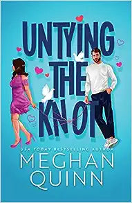Untying the Knot by Megan Quinn