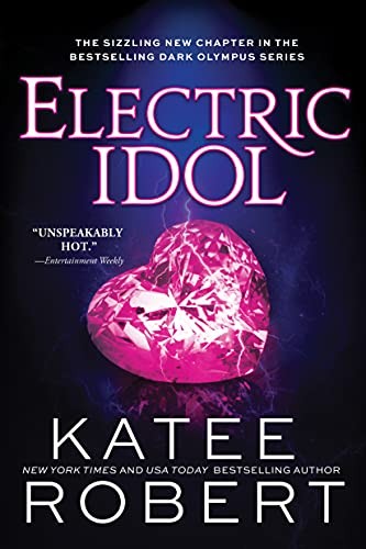 Electric Idol by Katee Robert (January Book Chat Pick)
