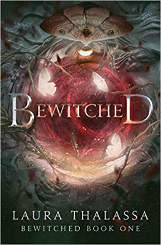 Bewitched by Laura Thalassa (The Bewitched Series #1)