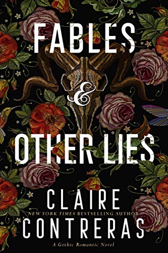 Fables and Other Lies by Claire Contreras