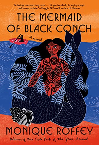 The Mermaid of Black Conch by Monique Roffe