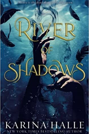 River of Shadows by Karina Halle