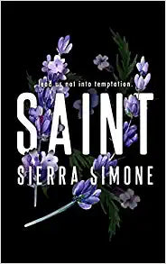 Saint by Sierra Simone (Special Edition - Priest Collection)